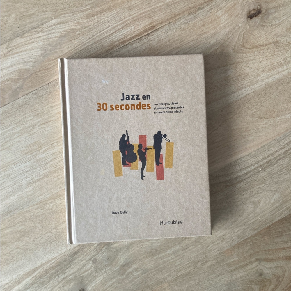 Jazz en 30 Secondes GELLY DAVE Book